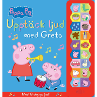 Illustration av Upptäck ljud med Greta : Med 18 skojiga ljud