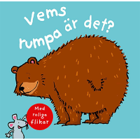 Illustration av Vems rumpa är det?