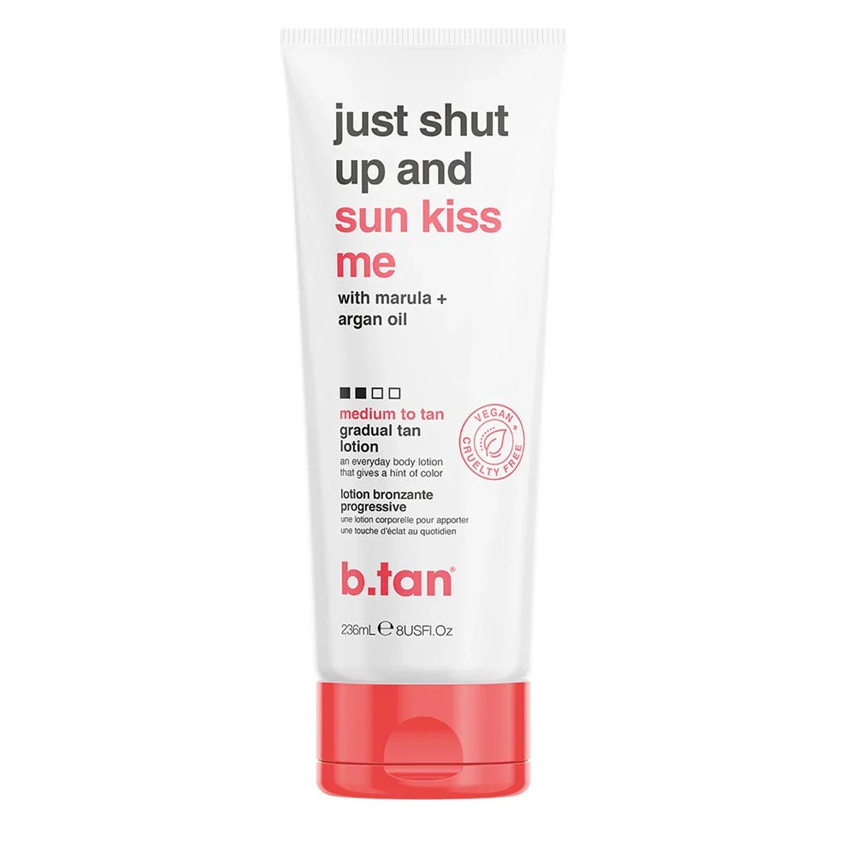 b.tan Just Shut Up & Sunkiss Me Gradual Tan Lotion 236 ml - Brun utan sol lotion