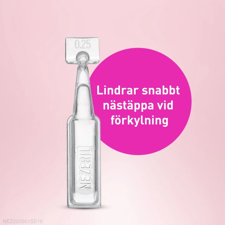 Nezeril näsdroppar endosbehållare 0,25 mg/ml 2 x 10 x 0,1 ml Nezeril