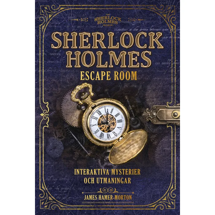 Sherlock Holmes Escape room : Interaktiva mysterier och utmaningar