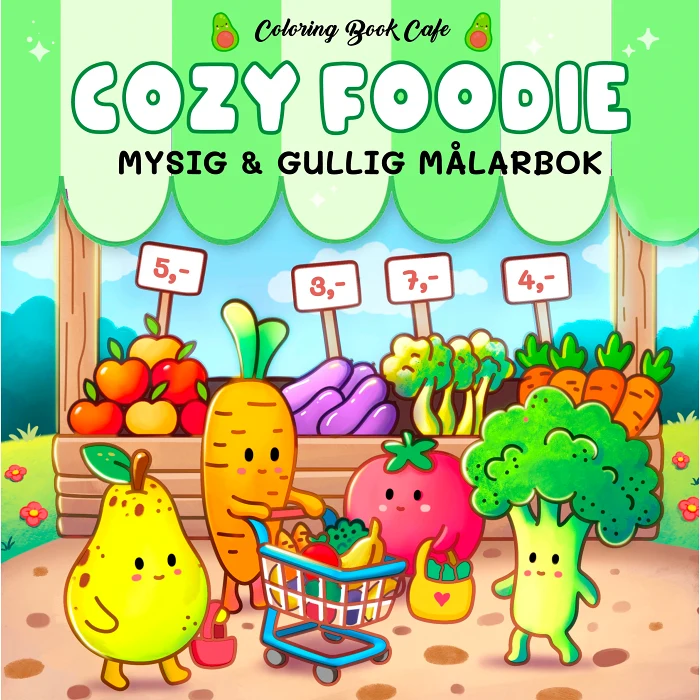 Cozy Foodi. Mysig och gullig Cozy Coloring målarbok från Coloring Book Cafe