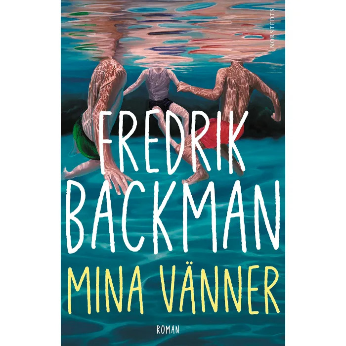 Mina vänner - Backman
