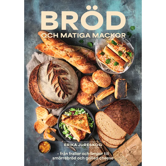 Bröd och matiga mackor