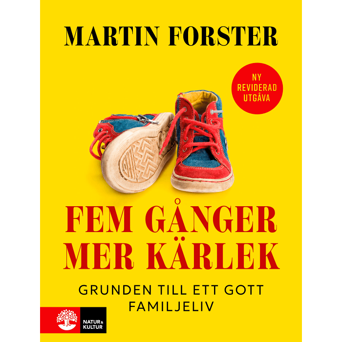 Fem gånger mer kärlek : Grunden till ett gott familjeliv