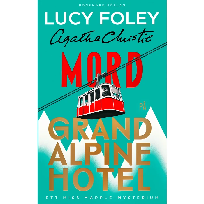 Mord på Grand Alpine Hotel