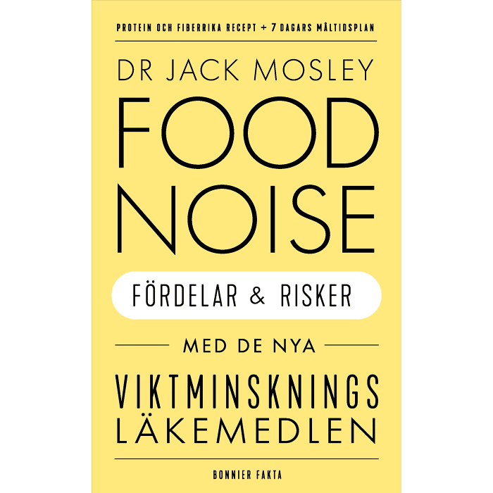 Food noise : Fördelar och risker med de nya viktminskningsläkemedlen