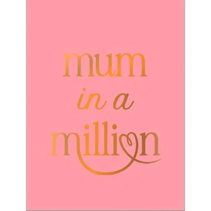 Mum in a million