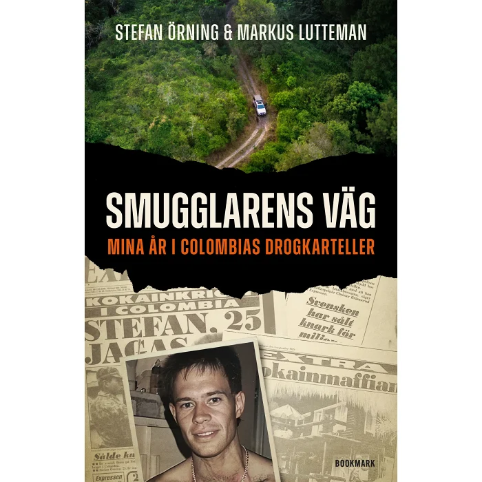 Smugglarens väg : mina år i Colombias drogkarteller