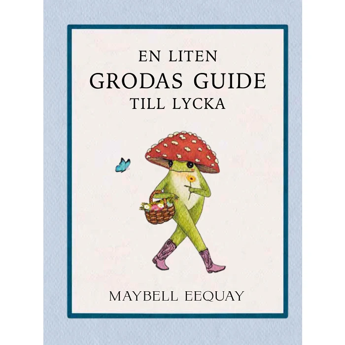 En liten grodas guide till lycka