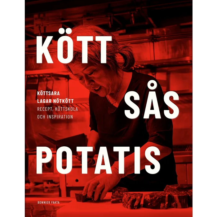Kött sås potatis : Kött-Sara lagar nötkött. Recept, köttskola och inspiration.