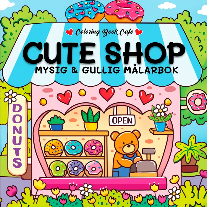 Cute Shop. Mysig och gullig Cozy Coloring målarbok från Coloring Book Cafe