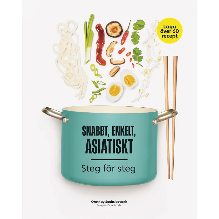 Snabbt, enkelt, asiatiskt: Steg för steg