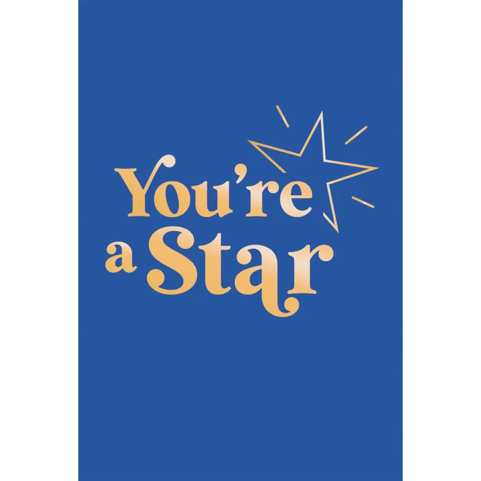 You're a star