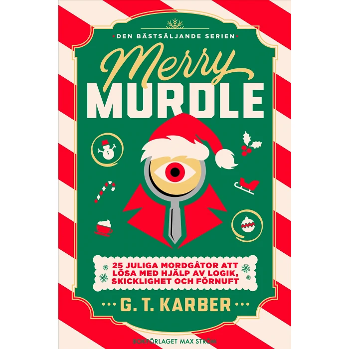 Merry Murdle : 25 juliga mordgåtor att lösa med hjälp av logik, skicklighet och förnuft