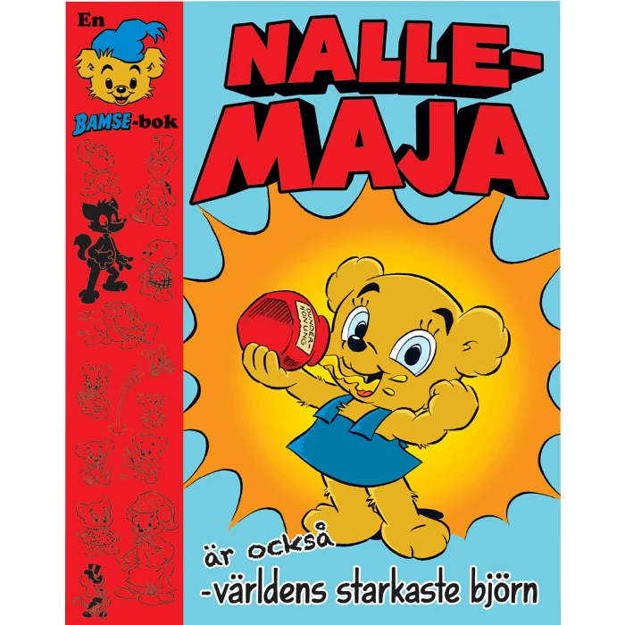 Nalle-Maja är också - världens starkaste björn