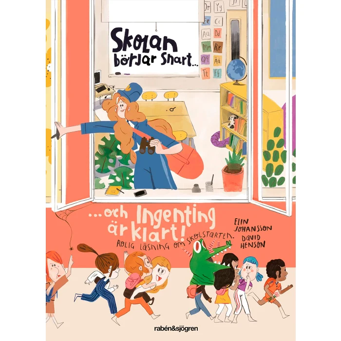 Skolan börjar snart ... och ingenting är klart!