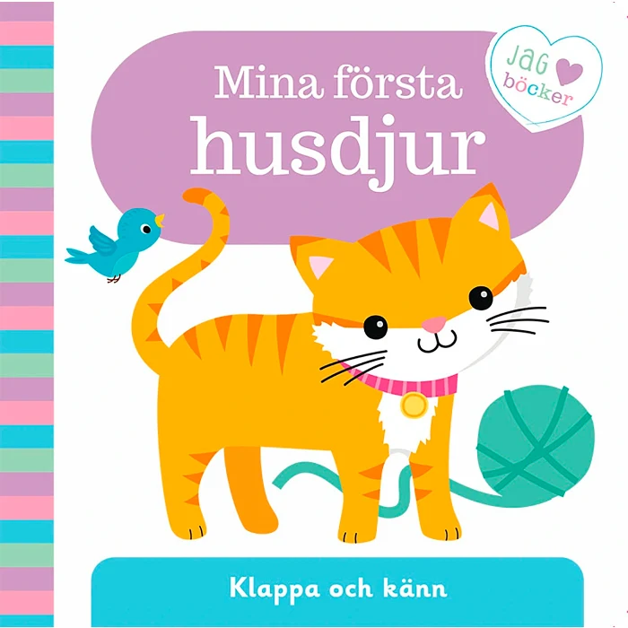 Mina första husdjur