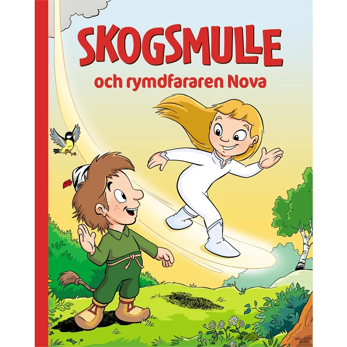 Skogsmulle och rymdfararen Nova