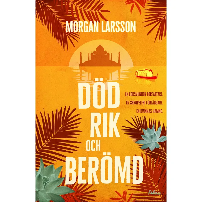 Död rik och berömd