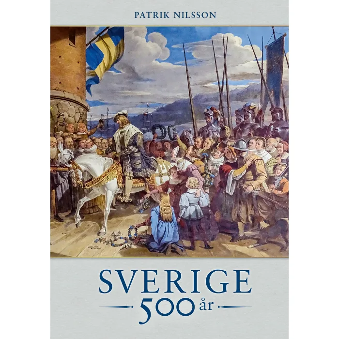 Sverige 500 år