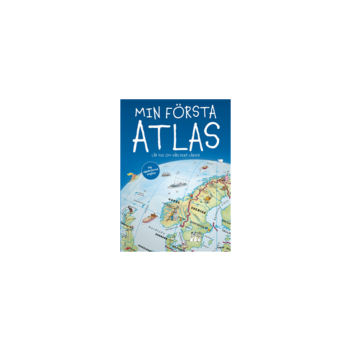 Min första atlas : lär dig om världens länder