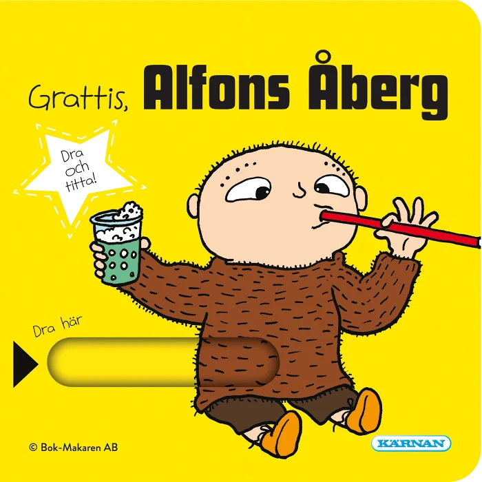 Grattis, Alfons Åberg