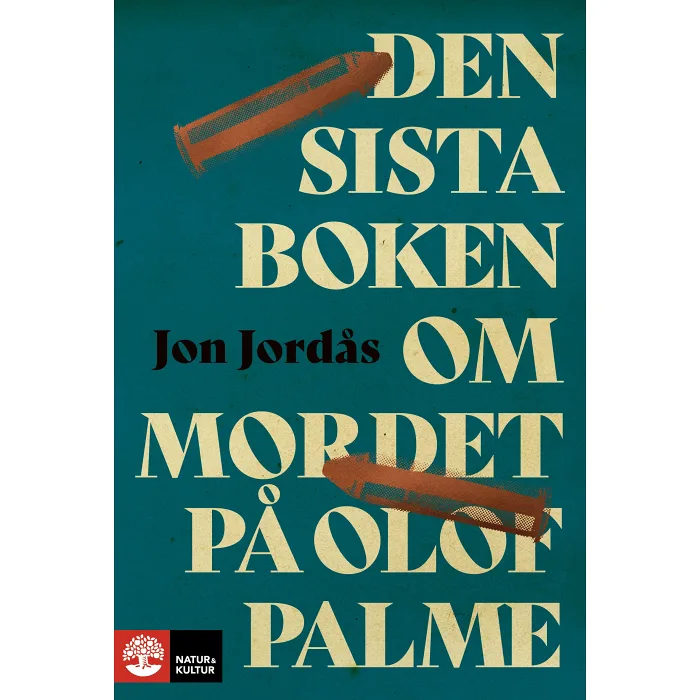 Den sista boken om mordet på Olof Palme