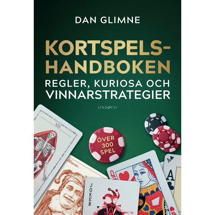 Kortspelshandboken : regler, kuriosa och vinnarstrategier