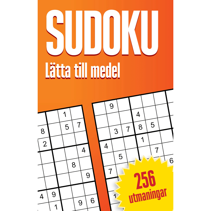 Sudoku : lätta till medel, 256 utmaningar