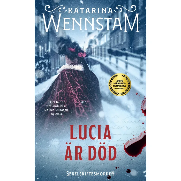 Lucia är död