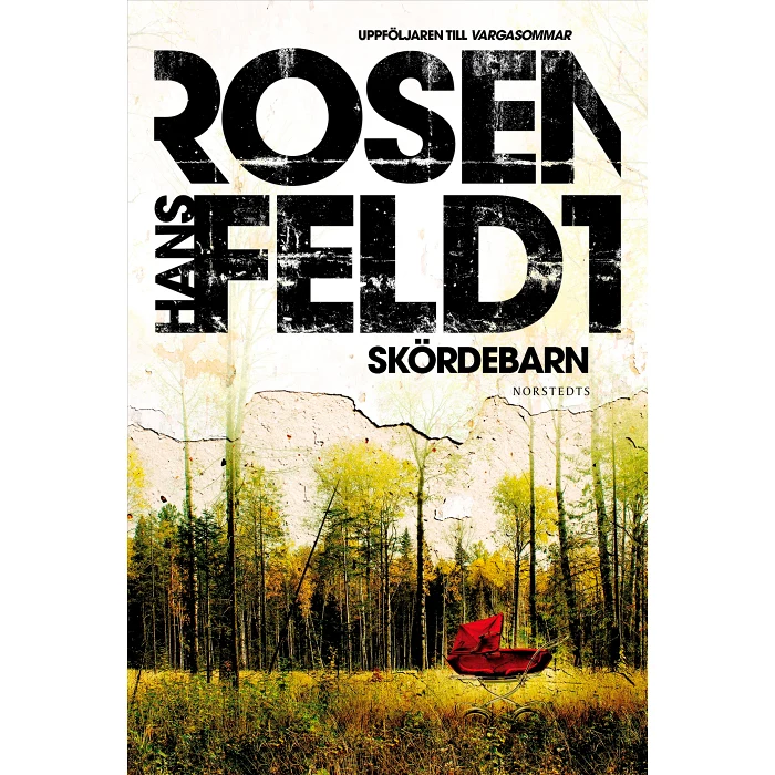 Skördebarn - Rosenfeldt