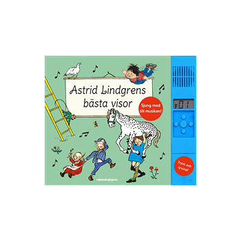 Astrid Lindgrens bästa visor : med ljudmodul.