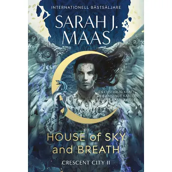 House of Sky and Breath : Svensk utgåva.