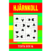 Hjärnkoll : testa din IQ