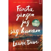 Första gången jag såg honom