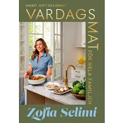 Vardagsmat för hela familjen - snabbt, gott och enkelt