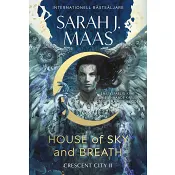 House of Sky and Breath : Svensk utgåva.