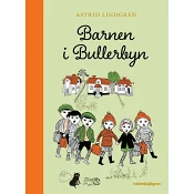 Barnen i Bullerbyn.