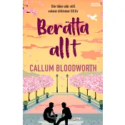 Berätta allt.