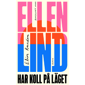 Ellen Lind har koll på läget