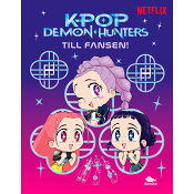 KPop Demon Hunters: Till fansen