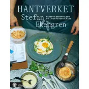Hantverket : recept & berättelser om livet på restaurang