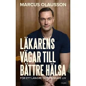 Läkarens vägar till bättre hälsa