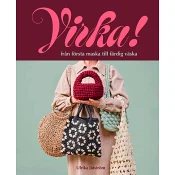Virka! Från första maska till färdig väska
