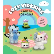Cozy virkning. Magiska sötnosar