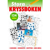 Stora kryssboken : Korsord, ikonkryss, krypton med mera