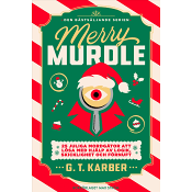 Merry Murdle : 25 juliga mordgåtor att lösa med hjälp av logik, skicklighet och förnuft