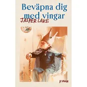 Beväpna dig med vingar