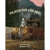 Vilken tur för mig! Mr Skellys guide till livet